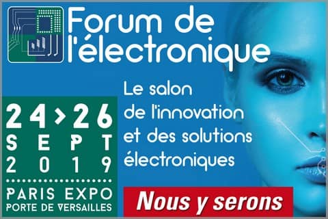 Salon Forum de l'Electronique 2019 à Paris